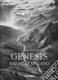 Sebastião Salgado. Genesis. 45th Ed. Ediz. inglese libro