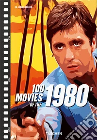 100 movies of the 1980s. Ediz. inglese libro