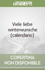 Viele liebe winterwunsche (calendario) libro
