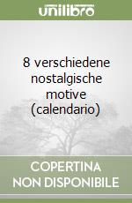 8 verschiedene nostalgische motive (calendario) libro
