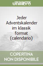 Jeder Adventskalender im klassik format (calendario) libro