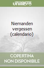 Niemanden vergessen (calendario) libro