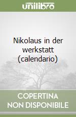 Nikolaus in der werkstatt (calendario) libro