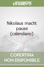 Nikolaus macht pause (calendario) libro