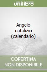 Angelo natalizio (calendario) libro