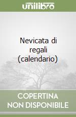 Nevicata di regali (calendario) libro