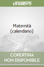 Maternità (calendario) libro