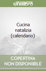 Cucina natalizia (calendario) libro