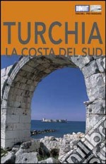 Turchia: la costa del sud libro