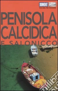 Penisola Calcidica e Salonicco libro