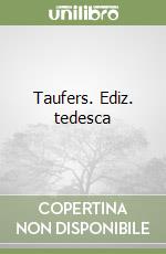 Taufers. Ediz. tedesca libro