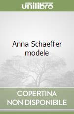 Anna Schaeffer modele libro