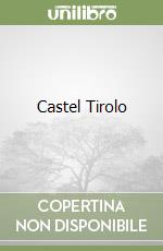 Castel Tirolo libro