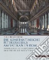 Die konstantinische Petersbasilika am Vatikan in Rom. Anmerkungen zu ihrer Chronologie, Architektur und Ausstattung. Ediz. a colori libro di Brandenburg Hugo