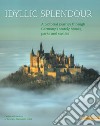 Idyllic splendour. A pictorial journey through Germany's stately homes, parks and castles. Ediz. illustrata libro