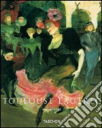 Toulouse-Lautrec. Ediz. italiana libro