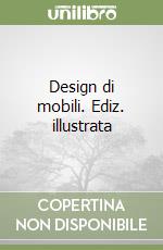 Design di mobili. Ediz. illustrata libro