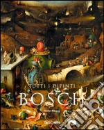 Bosch. Ediz. illustrata