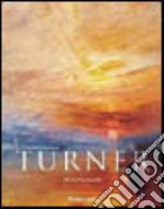 Turner. Ediz. italiana libro