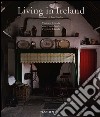 Living in Ireland. Ediz. italiana, spagnola e portoghese libro