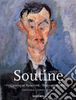 Soutine. Ediz. inglese, francese e tedesca libro