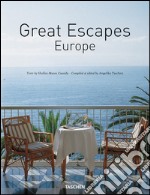 Great Escapes Europe. The Hotel Book. Ediz. italiana, spagnola e portoghese libro