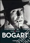 Bogart. Ediz. italiana, spagnola e portoghese libro