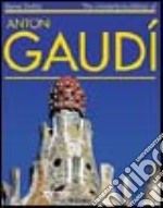 Antoni Gaudí. Ediz. italiana