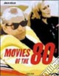 Il cinema degli anni '80 libro