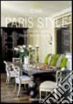 Paris Style. Ediz. italiana, spagnola e portoghese libro