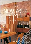 New York style. Ediz. italiana, spagnola e portoghese libro