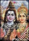 India Bazaar. Vintage Indian Graphics. Ediz. inglese, francese e tedesca libro