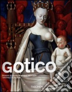 Gotico. Ediz. illustrata libro