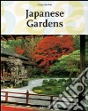 Japanese gardens. Ediz. inglese libro