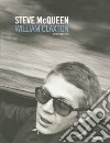 Steve McQueen-William Claxton. Photographs. Ediz. italiana, francese e tedesca libro