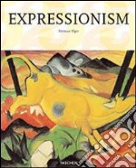 Expressionism. Ediz. italiana libro