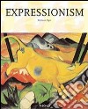 Expressionism. Ediz. italiana libro