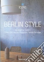 Berlin Style. Ediz. italiana, spagnola e portoghese libro