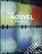 Jean Nouvel. Ediz. italiana, spagnola e portoghese libro