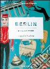 Berlin, hotels & more. Ediz. italiana, spagnola e portoghese libro