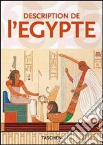 Description de l'Egypte. Ediz. inglese, francese e tedesca libro