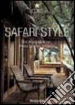 Safari Style. Ediz. italiana, spagnola e portoghese libro