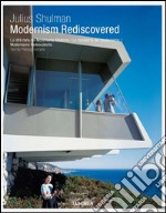 Modernism rediscovered. Ediz. italiana, spagnola e portoghese libro