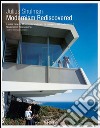 Modernism rediscovered. Ediz. italiana, spagnola e portoghese libro