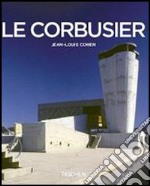 Le Corbusier. Ediz. illustrata libro