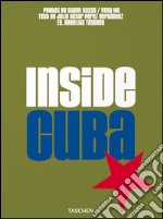 Inside Cuba. Ediz. italiana, spagnola e portoghese libro