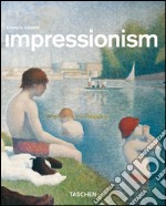 Impressionismo. Ediz. illustrata libro