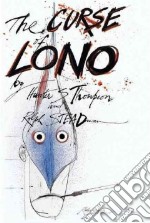 The curse of Lono. Ediz. inglese libro