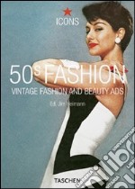 Fifties fashion. Ediz. italiana, spagnola e portoghese libro