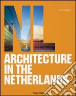 Architecture in the Netherlands. Ediz. italiana, spagnola e portoghese libro